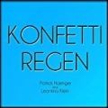 Konfettiregen by Patrick Haenger feat. Leontina Klein