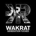 Generation Fucked [Explicit] by Wakrat