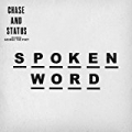 Spoken Word (1991 Remix) [feat. George The Poet] by Chase & Status