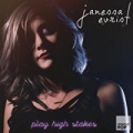 Play High Stakes by Janessa Evrist