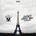 Je suis chez moi by Black M