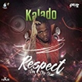 Respect Pon Me Name - Single [Explicit] by Kalado