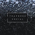 Trapdoor Social by Trapdoor Social
