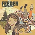 Feeling A Moment by Feeder