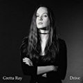Drive by Gretta Ray