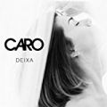 Deixa by Caro Pierotto