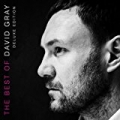 The Best of David Gray (Deluxe Edition) by David Gray