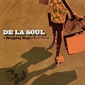 Shopping Bags (She Got from You) [Explicit] by De La Soul