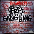 Free the Gang Bang [Explicit] by Hus Mozzy