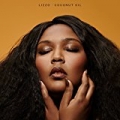 Coconut Oil [Explicit] by Lizzo