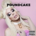 Poundcake [Explicit] by Alaska Thunderfuck