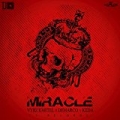 Miracle - Single [Explicit] by Demarco, Keda Vybz Kartel