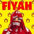 Fiyah by PARRI$