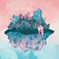 Self Defined by Maya Payne