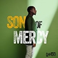 Son of Mercy - EP [Explicit] by DaVido