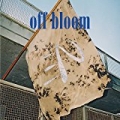 Love To Hate It by Off Bloom
