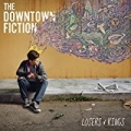 Losers & Kings by The Downtown Fiction