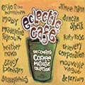 Eclectic Café by Various artists