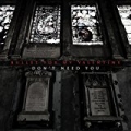 Don't Need You [Explicit] by Bullet For My Valentine