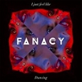 I Just Feel Like Dancing by Fanacy