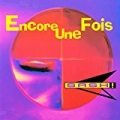 Encore Une Fois by Sash!