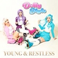 Young & Restless by Dolly Style