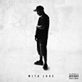 With Love [Explicit] by Phora