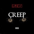 Creep [Explicit] by Liane V