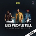 Lies People Tell by Maupheen, Delis Ybnl feat. Olamide