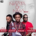 Nwata Di Nma (Remix) by Tonitones, D-Black Mr Moi feat. Flavour