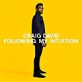 Following My Intuition (Deluxe) by Craig David