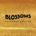 Blossoms (Extended Edition) by Blossoms