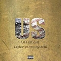 Us Or Else: Letter To The System [Explicit] by T.I.