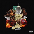 Culture [Explicit] by Migos