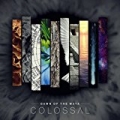 Colossal by Dawn of the Maya