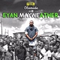 Eyan Mayweather [Explicit] by Olamide