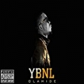 Ybnl [Explicit] by Olamide