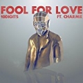 Fool For Love by 10digits