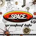 Greatest Hits (Deluxe Version) by Space