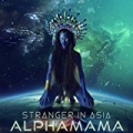 Stranger in Asia by Alphamama
