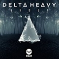Ghost / Tremors by Delta Heavy
