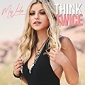 Think Twice by Meg Lieder