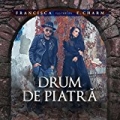 Drum De Piatra (feat. F. Charm) by Francisca