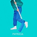 Patricia - Single by Superbody
