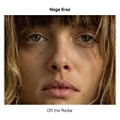 Off The Radar by Noga Erez