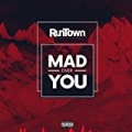 Mad over You [Explicit] by Runtown