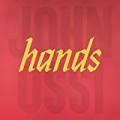 Hands [Explicit] by Johnossi