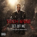 Get Off Me - Single [Explicit] by Problem Tech N9ne feat. Darrein Safron