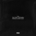 Slow Down [Explicit] by Phora