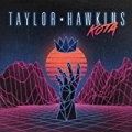 Kota by Taylor Hawkins